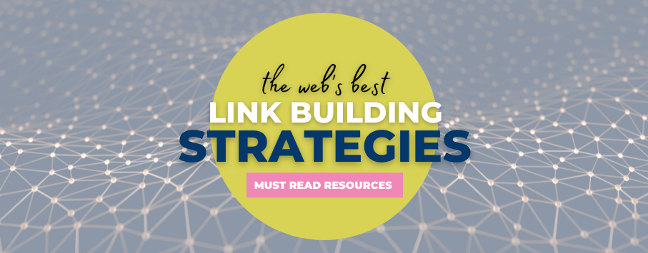 webs best link building strategies resources header