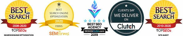 2019 and 2020 SEO and Best in Search Awards from TopSEOs, Clutch, and SEMFirms