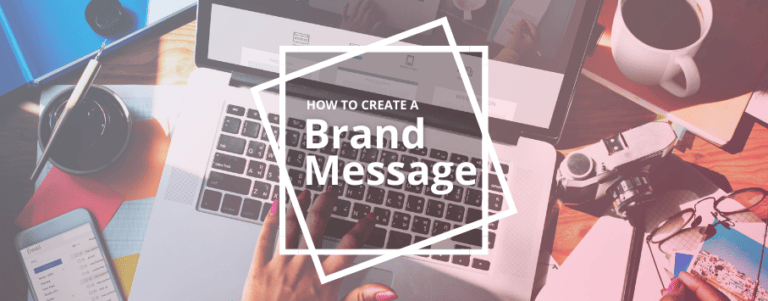 Graphic on How to Create a Brand Message
