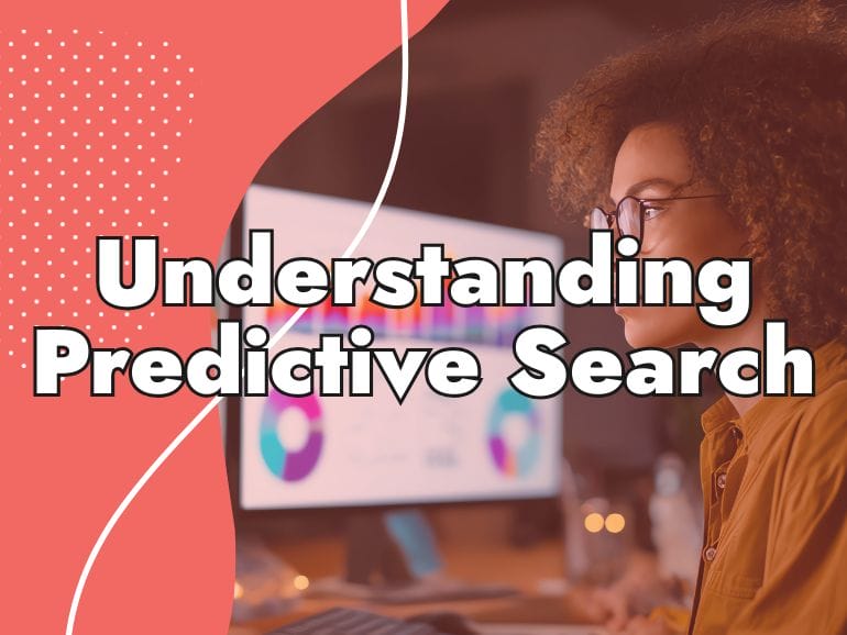 A person with curly hair and glasses works at a computer displaying data charts. Text overlay reads “Understanding Predictive Search SEO” on a red background with white graphic elements.