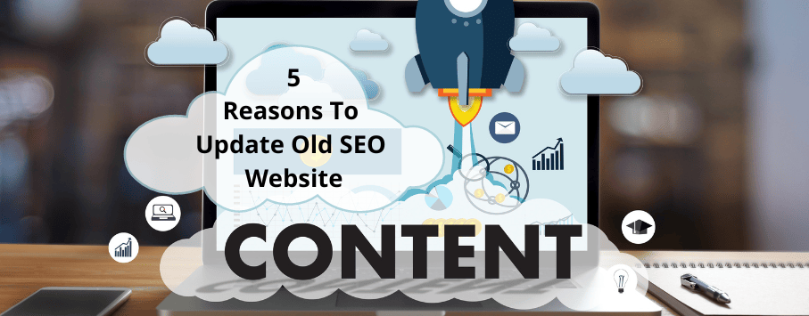 5-resons-to-update old SEO - Graphic