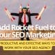 Graphic of a man with rockets strapped to him and the caption add rocket fuel to your SEO marketing