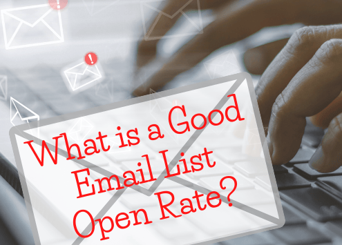 Graphic with hands typing on a laptop with the caption "What is a good email list open rate?"