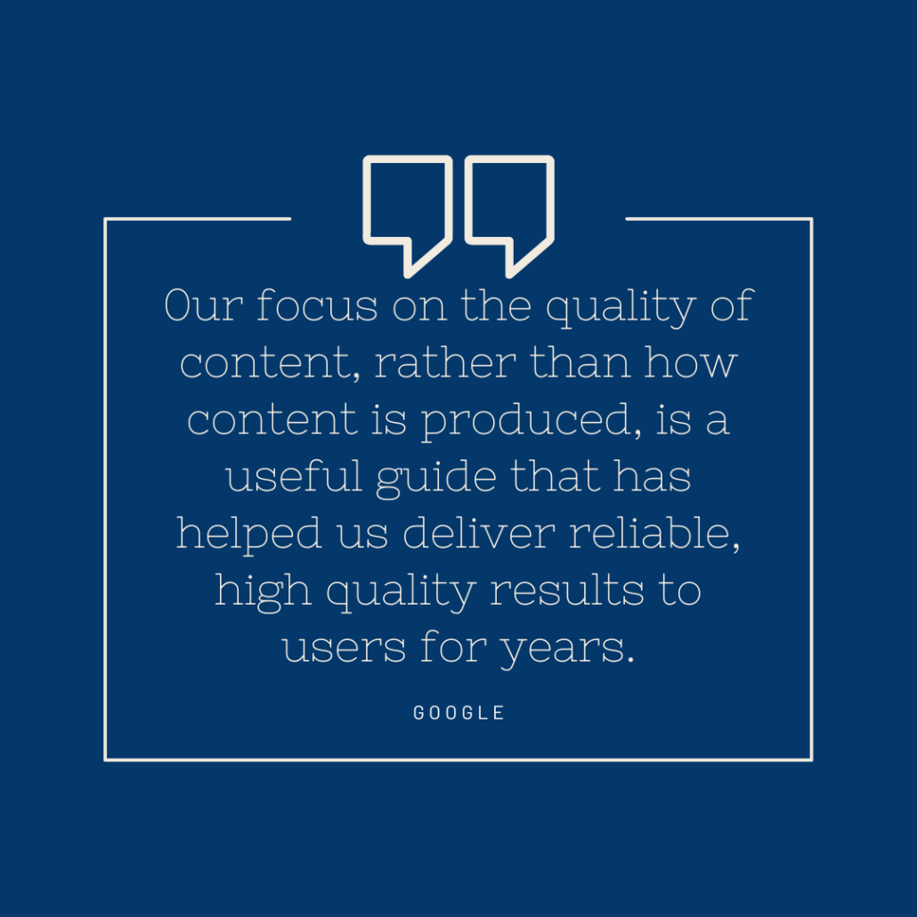 Quote by Google about focus on quality of content