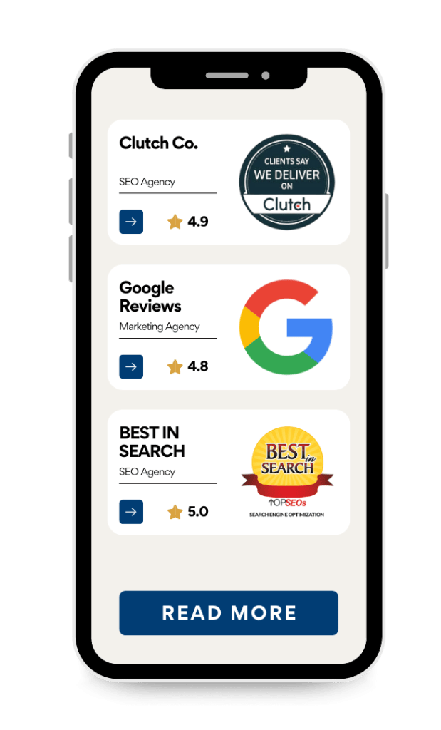 Smartphone displaying three review panels for agencies: Clutch Co. with 4.9 stars, Google Reviews with 4.8 stars, and Best in Search with 5 stars. A "Read More" button is at the bottom.