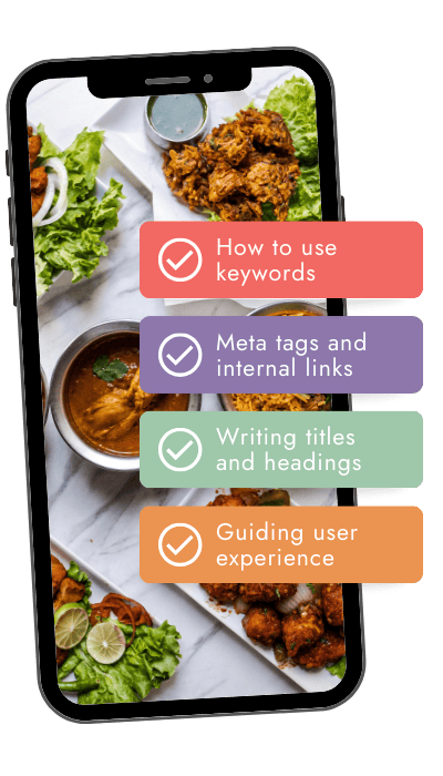 A smartphone screen displays a food-themed image featuring various dishes, including fried chicken and curry with lettuce and lime garnishes. Overlaying text contains tips for content optimization: keywords, meta tags, titles, and user experience guidance.