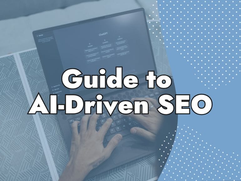 Hands typing on a laptop keyboard with a website open on the screen; overlaid text reads "Guide to AI-Driven SEO & Website Security" with a blue dotted design on the right side of the image.