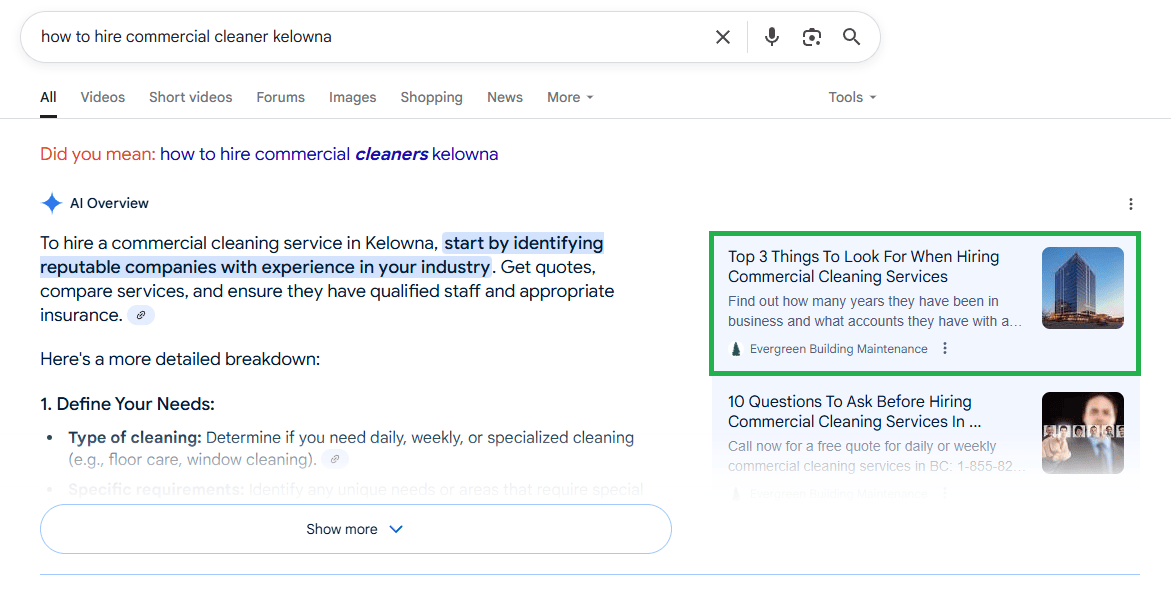 A Google search for "how to hire commercial cleaner kelowna," showing a featured snippet advising to identify reputable companies and an article titled "Top 3 Things To Look For When Hiring Commercial Cleaning Services.
