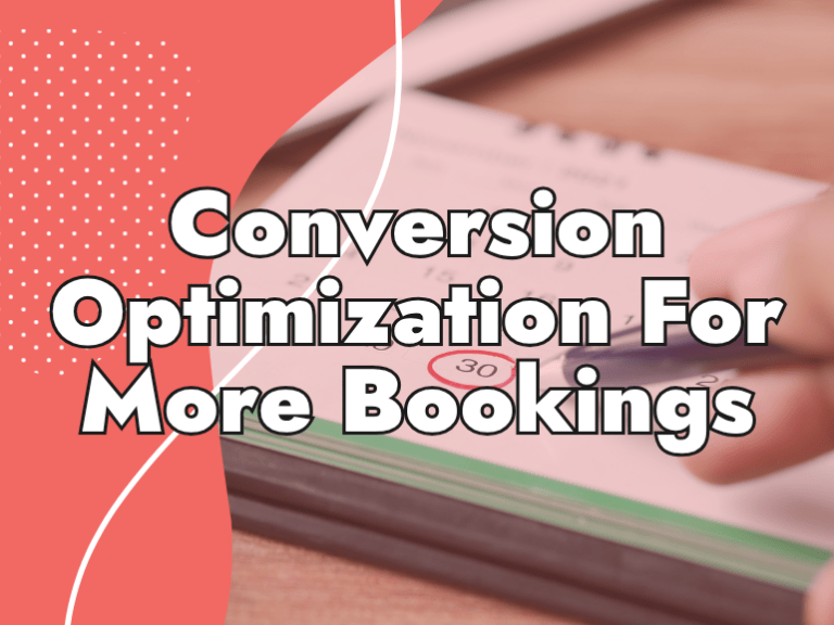 Text overlay on an image of a hand marking a date in a notebook, with the words "Conversion Optimization For More Bookings" in bold white letters. Red and white abstract shapes frame the left, highlighting effective dental marketing.